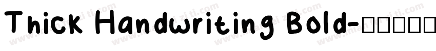 Thick Handwriting Bold字体转换